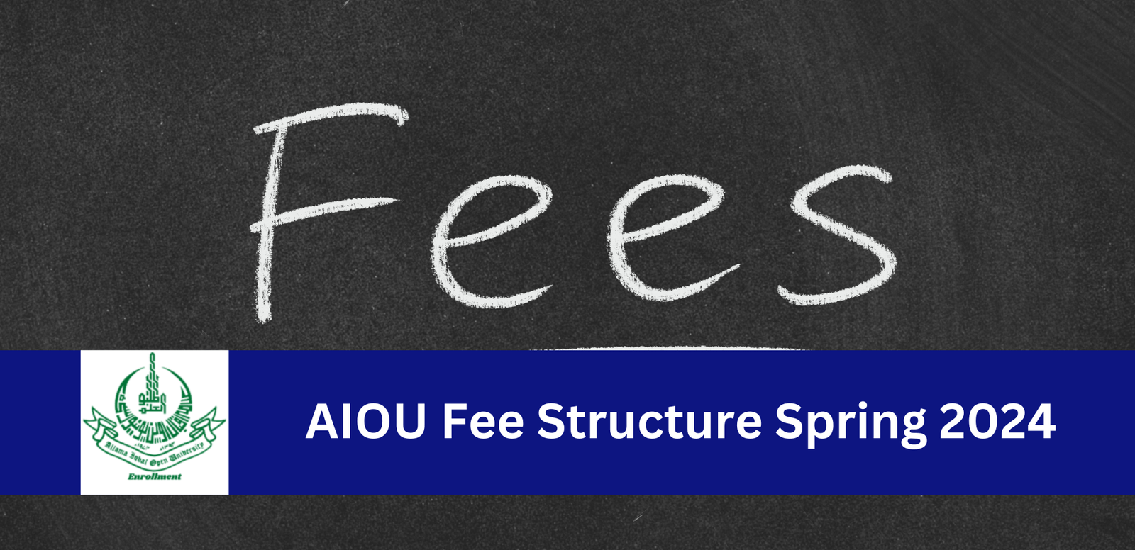 AIOU Fee Structure Spring 2024